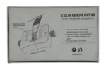 Universal Ic Glue Remove Fixture back package